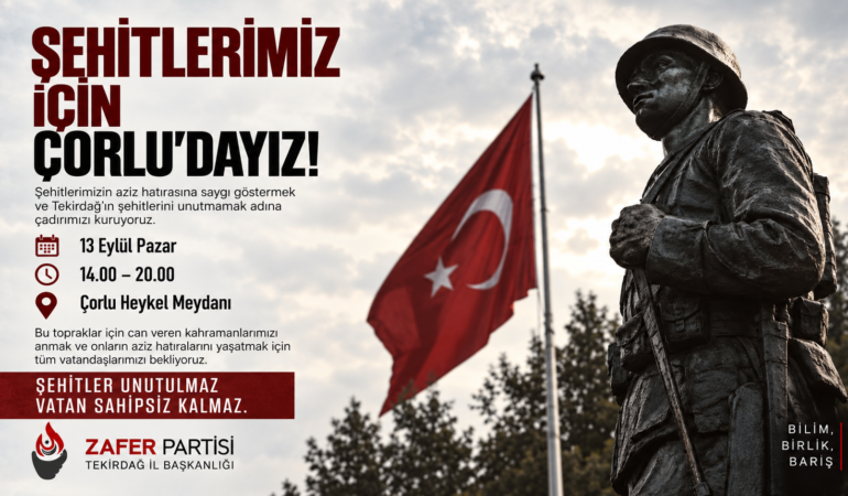 Çorlu’da Şehitler İçin Anma Programı Düzenlenecek